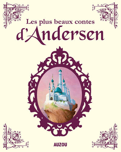 LES PLUS BEAUX CONTES D'ANDERSEN