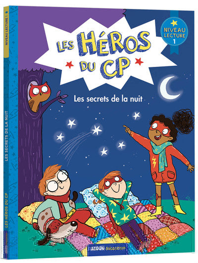 LES HÉROS DU CP - NIVEAU 1 - LES SECRETS DE LA NUIT