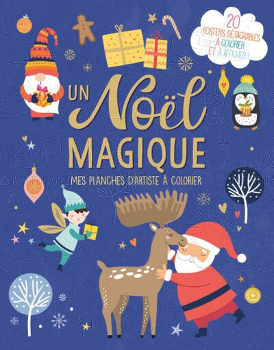 MES PLANCHES D'ARTISTE À COLORIER - UN NOËL MAGIQUE