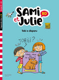 Sami et Julie BD Fin de CP- CE1 - Tobi a disparu