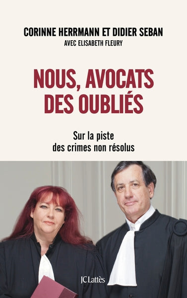 Nous, avocats des oubliés