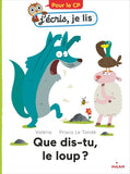 Que dis-tu, le loup ?