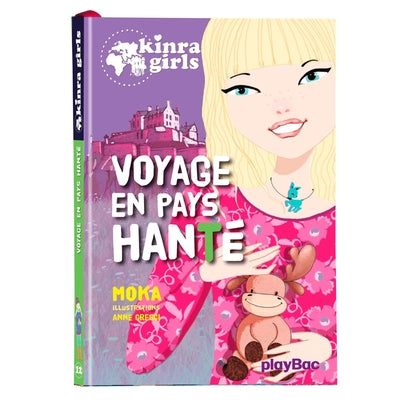 Kinra Girls : Voyage en pays hanté -  Tome 12