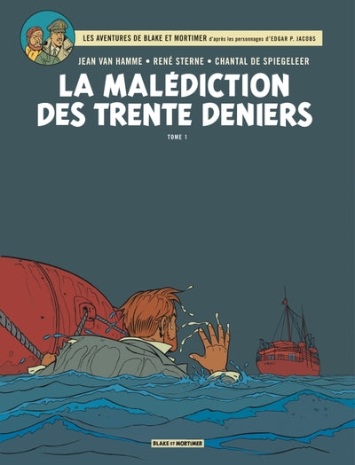 Blake & Mortimer - Tome 19 - La Malédiction des Trente Deniers - Tome 1