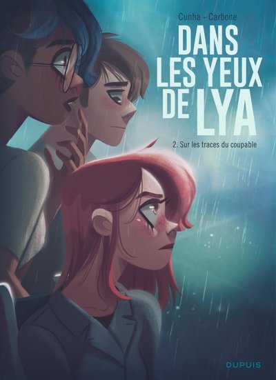 Dans les yeux de Lya  - Tome 2 - Sur les traces du coupable