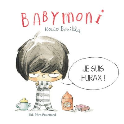 BOBELE - BABYMONI  - JE SUIS FURAX !