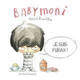 BOBELE - BABYMONI  - JE SUIS FURAX !