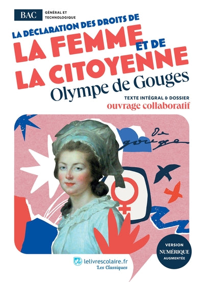 Déclaration des droits de la femme et de la citoyenne, Olympe de Gouges