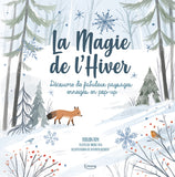 LA MAGIE DE L'HIVER