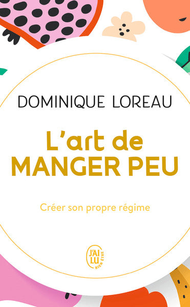 L'art de manger peu