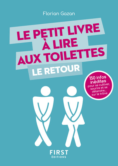 Le Petit Livre à lire aux toilettes Le Retour