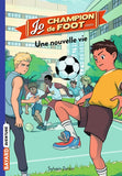 Jo, champion de foot, Tome 01