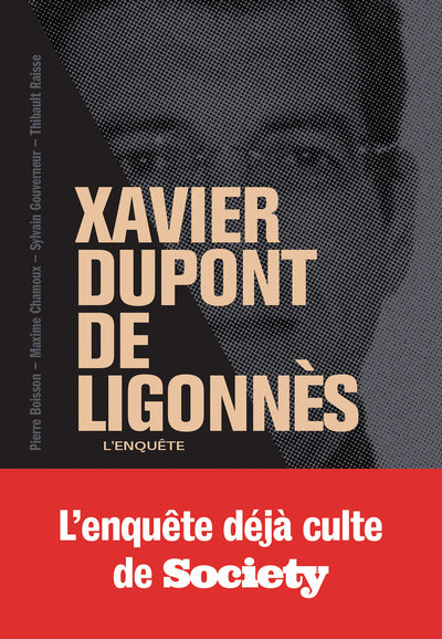 Xavier Dupont de Ligonnès - La grande enquête