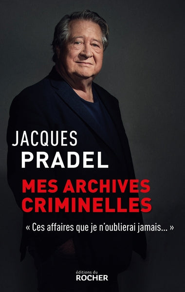 Mes archives criminelles