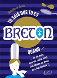 Tu sais que tu es Breton quand...