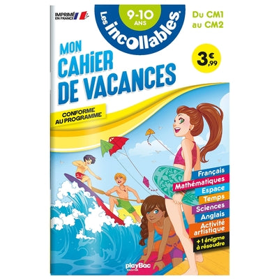 Cahier de vacances 2024 - Les incollables - CM1 au CM2 - 9/10 ans