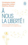 À nous la liberté