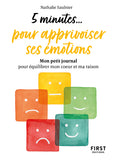 Petit livre - 5 minutes... pour apprivoiser ses émotions