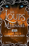 Les Loups du millénaire - Tome 3