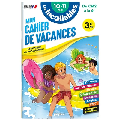 Cahier de vacances 2025 - Les incollables - CM2 à 6e - 10/11 ans