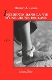 Incidents dans la vie d'une jeune esclave