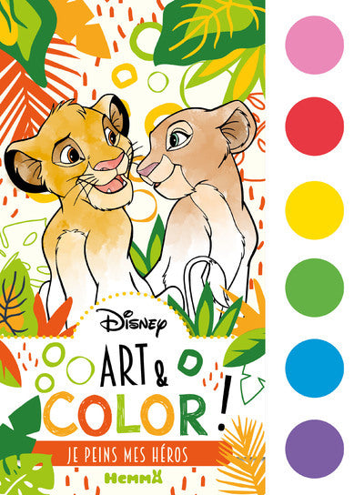 Disney - Art & Color ! Je peins mes héros