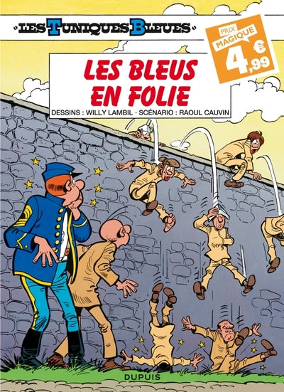 Les Tuniques Bleues - Tome 32 - Les Bleus en folie