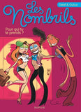 Les Nombrils - Tome 1 - Pour qui tu te prends ? / Edition spéciale, Limitée (Opé été 2023)