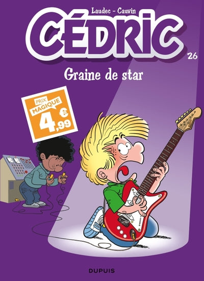 Cédric - Tome 26 - Graine de star