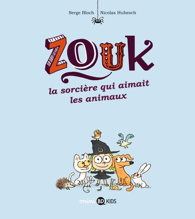 Zouk, Tome 13