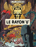 Avant Blake et Mortimer - Tome 1 - Le Rayon U