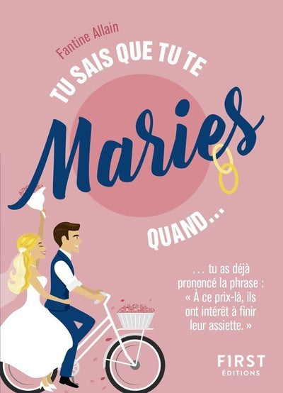 Tu sais que tu te maries quand...