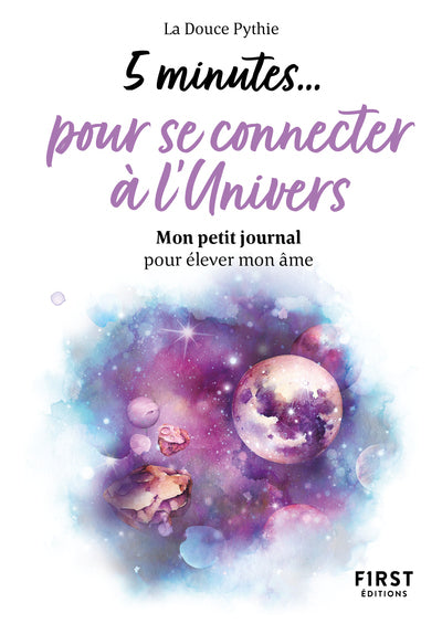 Petit livre - 5 minutes...pour se connecter à l'univers