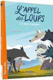 L'appel des loups - tome 02 Le clan des sangrenuit