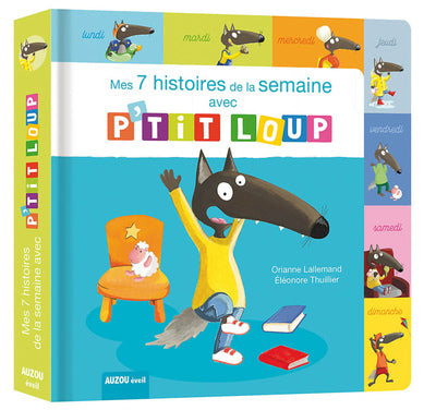Mes 7 histoires de la semaine avec P'tit loup Ned