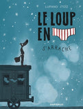 Le Loup en slip - Tome 7 - Le Loup en slip s'arrache