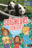 Soigneurs juniors - tome 1 Un anniversaire chez les pandas