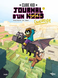 Journal d'un Noob - Tome 7 Apprivoiser la bête