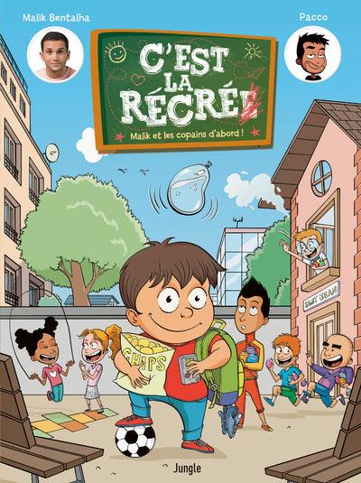 C'est la récré - tome 1 Malik et les copains d'abor !