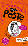Journal d'une peste - tome 6 Enfin les vacances !