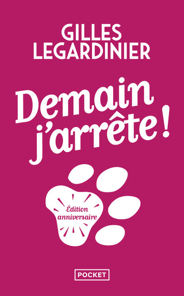 Demain j'arrête ! - Collector