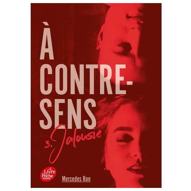 A CONTRE-SENS - TOME 3 - JALOUSIE