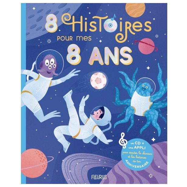 8 HISTOIRES POUR MES 8 ANS (+ CD)